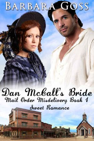 [Mail Order Misdelivery 01] • Dan McCall's Bride